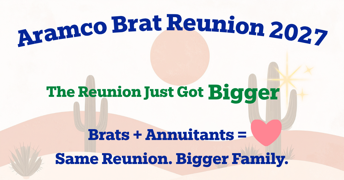Aramco Brat Reunion 2027